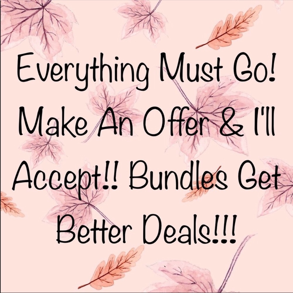 BUNDLE AND SAVE!! Open to REASONABLE OFFERS!!!
